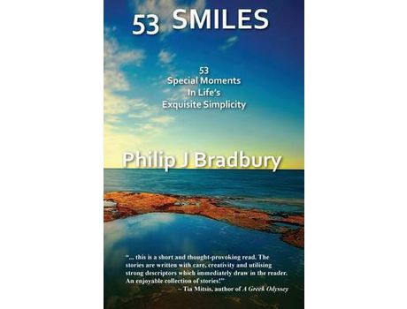 Livro 53 Smiles: 53 Special Moments In Life'S Exquisite Simplicity de Philip J Bradbury ( Inglês )