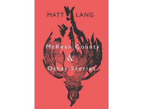Livro Mckean County And Other Stories de Matt Lang ( Inglês )