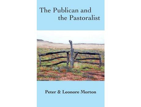 Livro The Publican And The Pastoralist de Peter Morton ( Inglês )