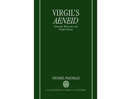 Livro Virgil'S Aeneid: Semantic Relations And Proper Names de Michael Paschalis ( Inglês )