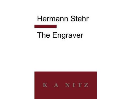 Livro The Engraver de Hermann Stehr ( Inglês )