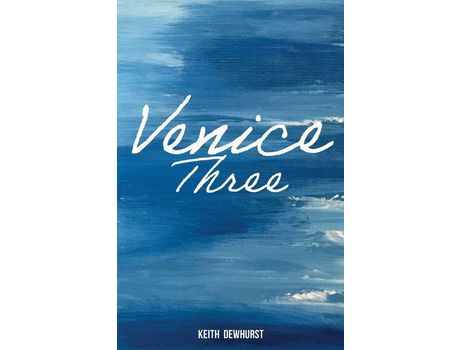 Livro Venice Three de Keith Dewhurst ( Inglês )