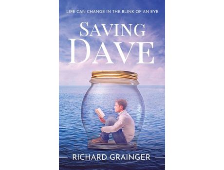 Livro Saving Dave: Life Can Change In The Blink Of An Eye de Richard Grainger ( Inglês )