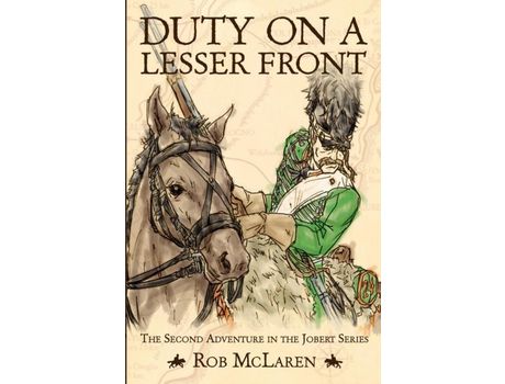 Livro Duty On A Lesser Front de Rob McLaren ( Inglês )