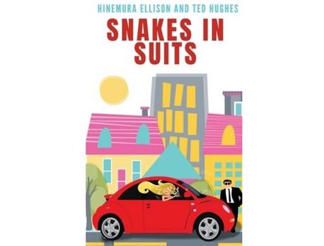 Livro Snakes In Suits de Hinemura Ellison ( Inglês )