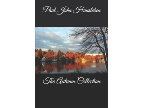 Livro The Autumn Collection de Paul John Hausleben ( Inglês )
