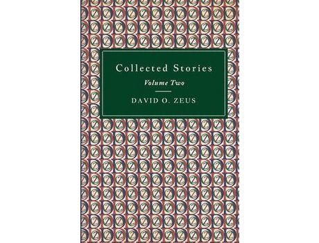 Livro Collected Stories: Volume Two de David O. Zeus ( Inglês )