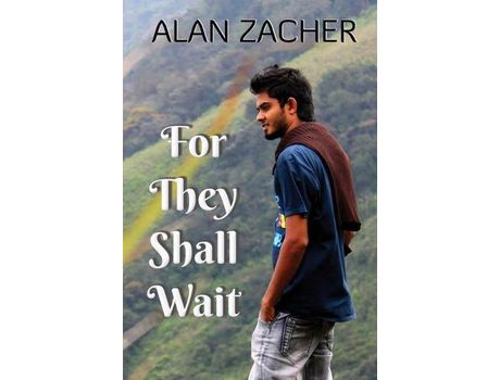 Livro For They Shall Wait de Alan Zacher ( Inglês )