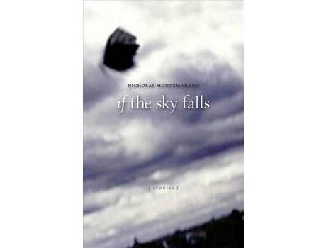 Livro If The Sky Falls de Nicholas Montemarano ( Inglês )