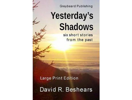 Livro Yesterday'S Shadows - Lpe: Large Print Edition de David R Beshears ( Inglês )