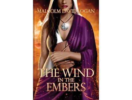 Livro The Wind In The Embers de Malcolm David Logan ( Inglês )