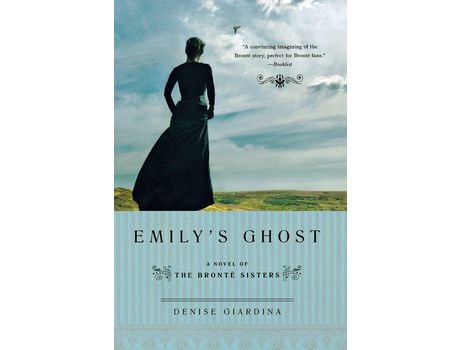 Livro Emily'S Ghost: A Novel Of The Bronte Sisters de Denise Giardina ( Inglês )