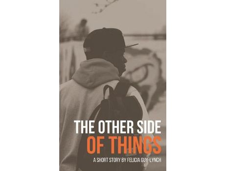 Livro The Other Side Of Things de Felicia Guy-Lynch ( Inglês )