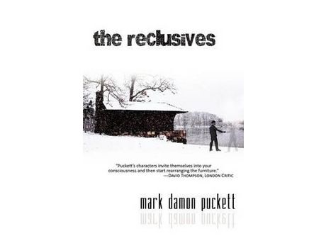 Livro The Reclusives de Mark Damon Puckett ( Inglês )
