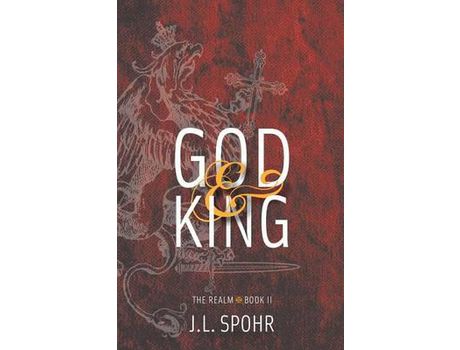 Livro God &Amp; King de J L Spohr ( Inglês )