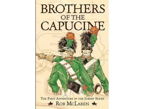 Livro Brothers Of The Capucine de Rob McLaren ( Inglês )