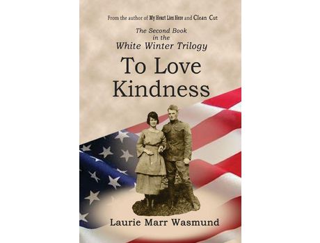 Livro To Love Kindness de Laurie Marr Wasmund ( Inglês )