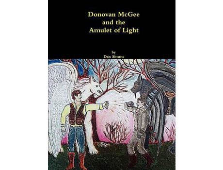 Livro Donovan Mcgee And The Amulet Of Light de Dan Simms ( Inglês )