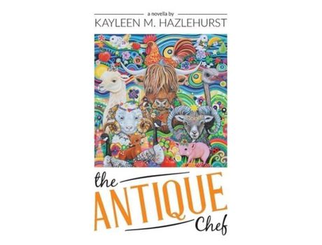 Livro The Antique Chef de Kayleen Hazlehurst ( Inglês )