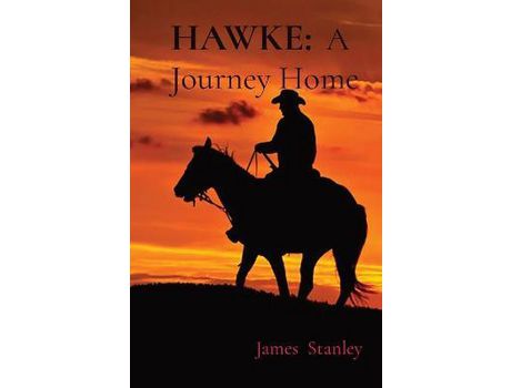 Livro Hawke:  A Journey Home de JAMES STANLEY ( Inglês )