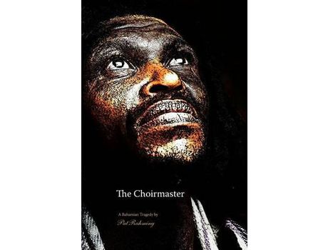 Livro The Choirmaster de Patrick Rahming ( Inglês )