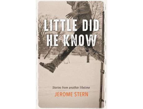 Livro Little Did He Know: Stories From Another Lifetime de Jerome Stern ( Inglês )