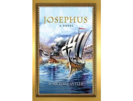 Livro Josephus: A Novel de B. Michael Antler ( Inglês )