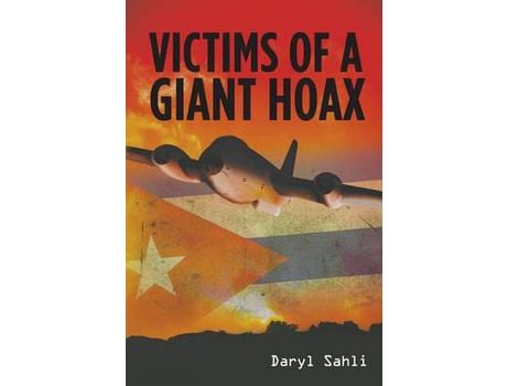 Livro Victims Of A Giant Hoax de Daryl Sahli ( Inglês )