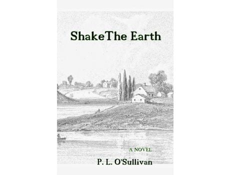 Livro Shake The Earth de P. L. O'Sullivan ( Inglês )