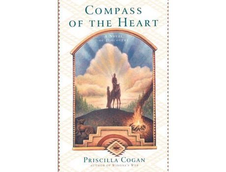 Livro Compass Of The Heart: A Novel Of Discovery de Priscilla Cogan ( Inglês )