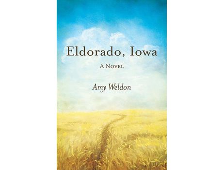Livro Eldorado, Iowa de Amy Weldon ( Inglês )