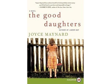 Livro The Good Daughters de Joyce Maynard ( Inglês )