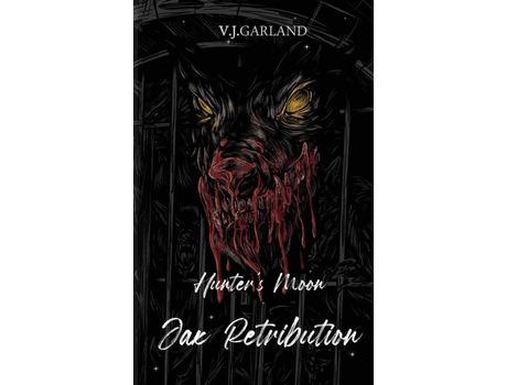 Livro Jax'S Retribution: Hunter'S Moon #2 de Vanessa Garland ( Inglês )