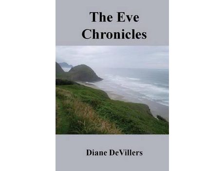Livro The Eve Chronicles de Diane Devillers ( Inglês )