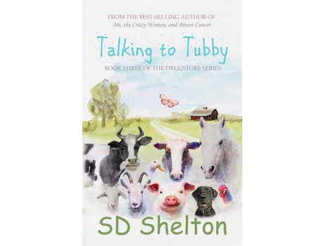 Livro Talking To Tubby: Book Three Of The Drugstore Series de SD Shelton ( Inglês )