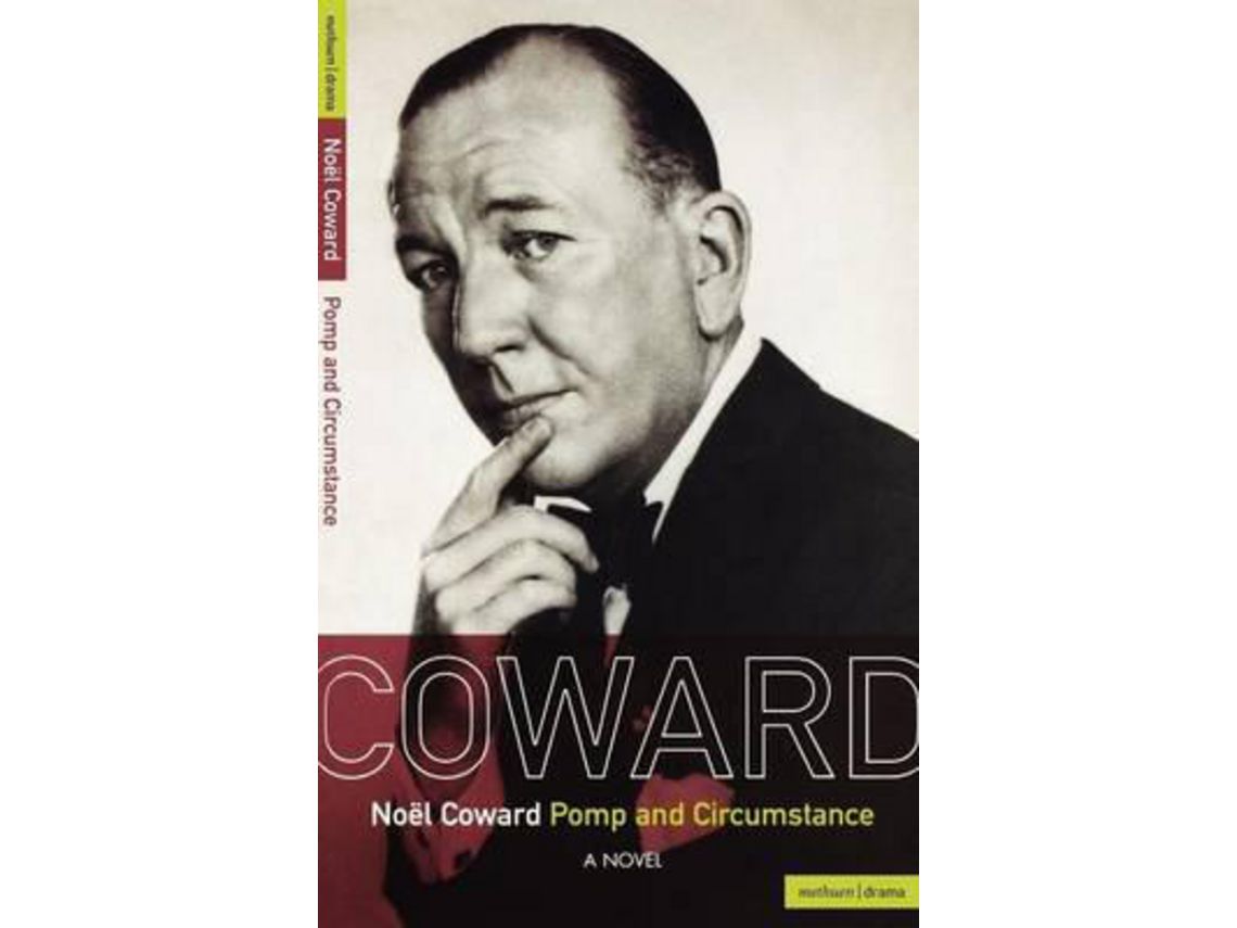 Livro Noel Coward Pomp And Circumstance de Noël Coward (Inglês)