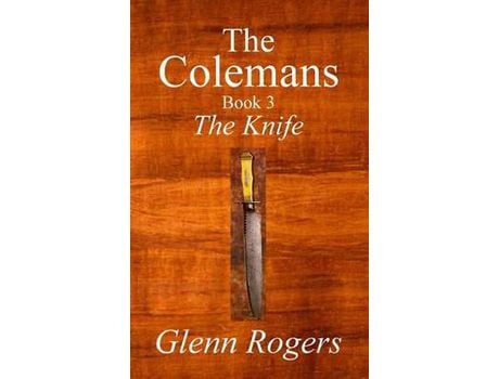 Livro The Colemans The Knife de Glenn Rogers ( Inglês )