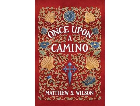 Livro Once Upon A Camino de Matthew Wilson ( Inglês )