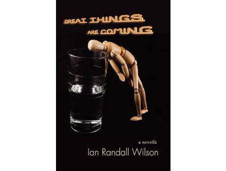 Livro Great Things Are Coming de Ian Randall Wilson ( Inglês )
