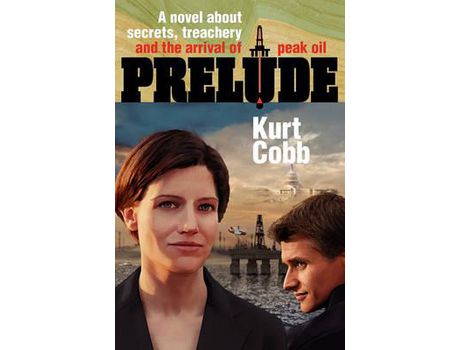 Livro Prelude de Kurt Cobb ( Inglês )