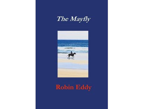Livro The Mayfly de Robin Eddy ( Inglês )