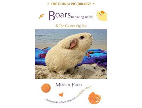 Livro Boars Behaving Badly &Amp; The Guinea Pig Test de Merridy Anne Pugh ( Inglês )