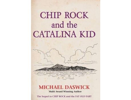 Livro Chip Rock And The Catalina Kid de Michael Daswick ( Inglês )
