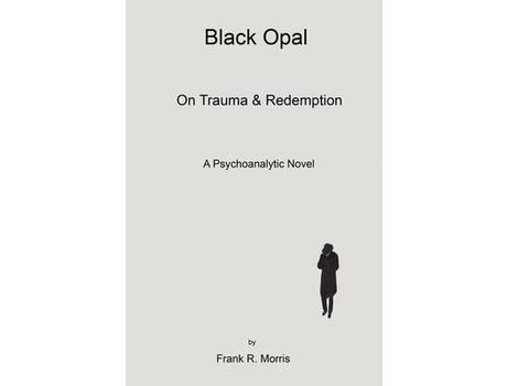Livro Black Opal de Frank R. Morris ( Inglês )