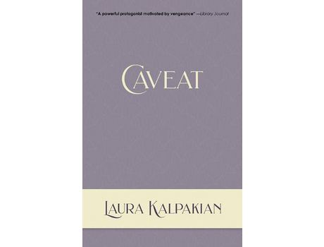 Livro Caveat de Laura Kalpakian ( Inglês )