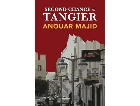 Livro Second Chance In Tangier de Anouar Majid ( Inglês )