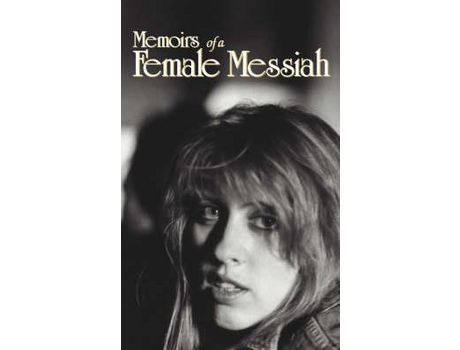 Livro Memoirs Of A Female Messiah: The Story Of Me, Michelle Domingue de Cindy Lee Berryhill ( Inglês )
