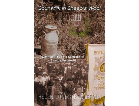 Livro Sour Milk In Sheep'S Wool de Helen Lundström Erwin ( Inglês )