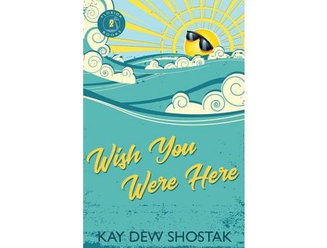 Livro Wish You Were Here de Kay Shostak ( Inglês )