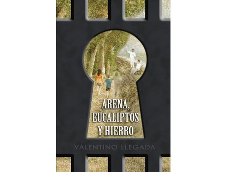 Livro Arena, Eucaliptos Y Hierro de Valentino Llegada ( Inglês )